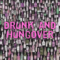Drunk And Hungover - Full Cover cover